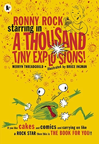 Cover for Ronny Rock Starring in a Thousand Tiny Explosions!