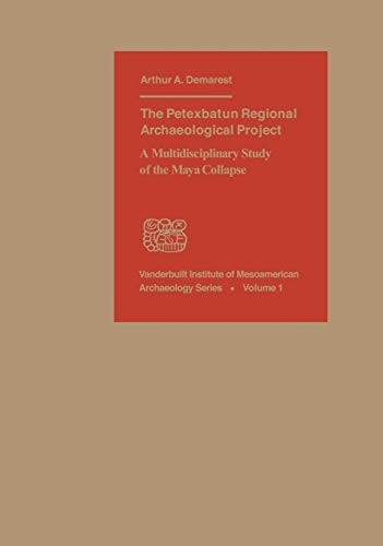 Cover for The Petexbatun regional archaeological project