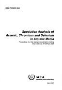 Cover for Speciation analysis of arsenic, chromium and selenium in aquatic media