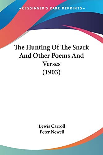 Cover for The Hunting Of The Snark And Other Poems And Verses