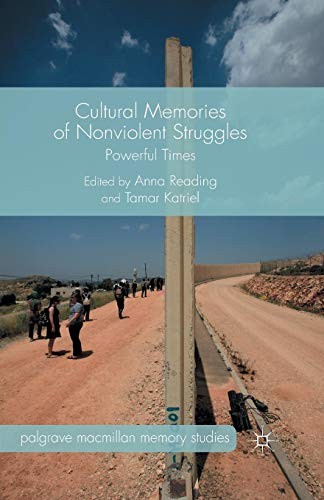 Cover for Cultural Memories of Nonviolent Struggles