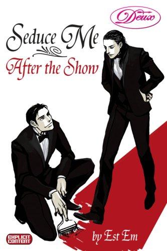 Cover for Seduce Me After The Show