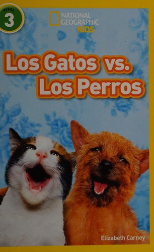 Cover for Los gatos vs. los perros