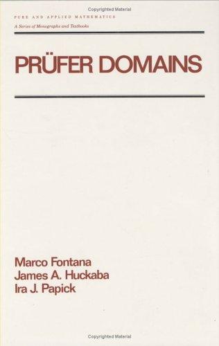 Cover for Pr&uuml;fer Domains (Pure and Applied Mathematics (Marcel Dekker))