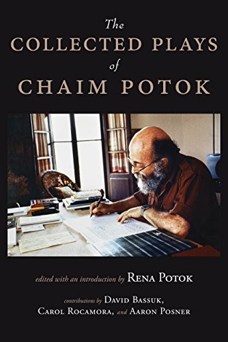 Cover for The Collected Plays of Chaim Potok