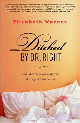 Cover for Ditched by Dr. Right