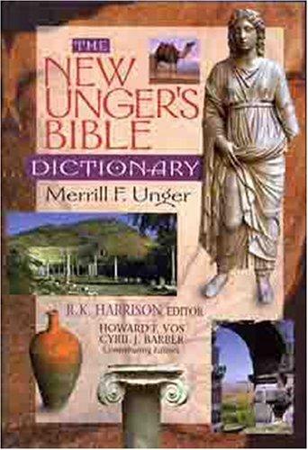 Cover for The new Unger's Bible dictionary