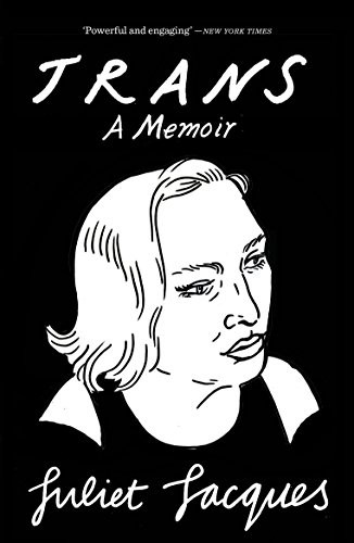 Cover for Trans: A Memoir