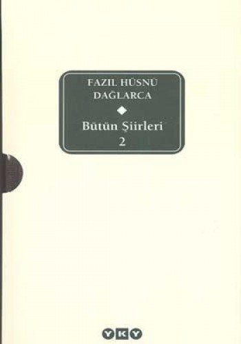 Cover for Butun Siirleri 2 - Fazil Husnu Daglarca