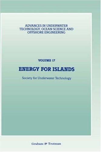 Cover for Energy for Islands (Advances in Underwater Technology, Ocean Science and Offshore Engineering)
