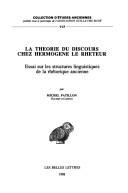 Cover for La théorie du discours chez Hermogène le Rhéteur