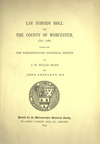 Cover for Lay subsidy roll for the county of Worcester, circ. 1280 ; edited for the Worcestershire historical society