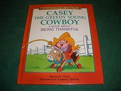 Cover for Casey the greedy young cowboy