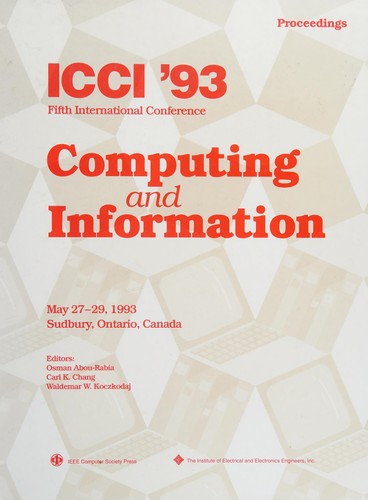 Cover for ICCI '93, Fifth International Conference on Computing and Information, May 27-29, 1993, Sudbury, Ontario, Canada