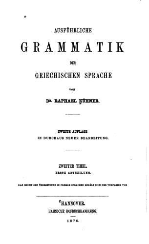 Cover for Ausführliche grammatik der griechischen sprache