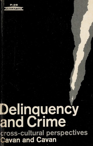 Cover for Delinquency and crime; cross-cultural perspectives
