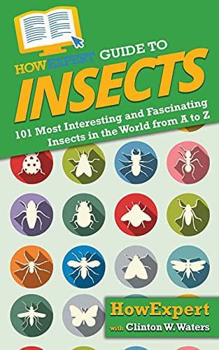 Cover for HowExpert Guide to Insects