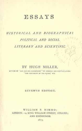 Cover for Essays, historical and biographical, political, social, literary, and scientific.