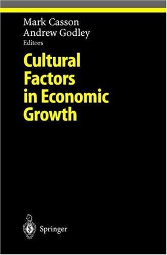 Cover for Cultural Factors in Economic Growth (Studies in Economic Ethics and Philosophy)