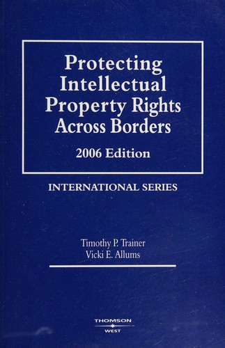 Cover for Protecting intellectual property rights across borders