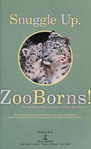 Cover for Snuggle up, ZooBorns!