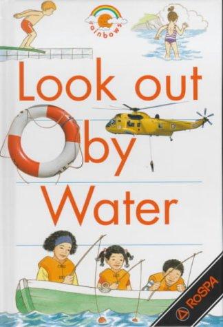 Cover for Look Out by Water (Rainbows Red)