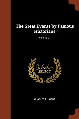 Cover for The Great Events by Famous Historians; Volume 21