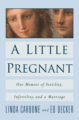 Cover for A Little Pregnant