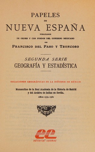 Cover for Papeles de Nueva España, Segunda serie, Geografía y estadística