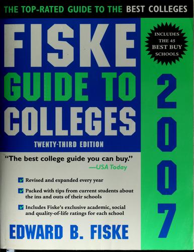 Cover for Fiske guide to colleges 2007