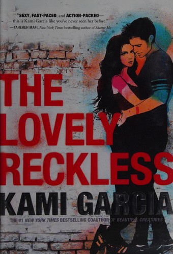 Cover for The Lovely Reckless