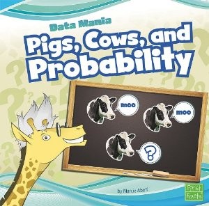 Cover for Pigs, cows, and probability