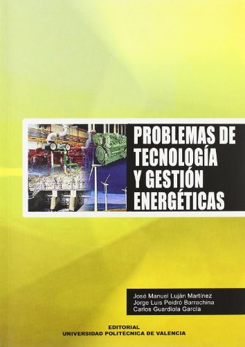 Cover for PROBLEMAS DE TECNOLOGÍA Y GESTIÓN ENERGÉTICAS