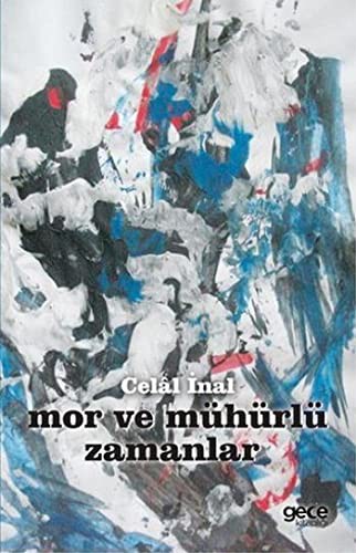 Cover for Mor ve Mühürlü Zamanlar
