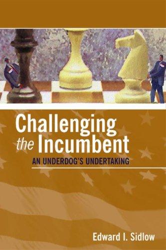 Cover for Challenging the Incumbent