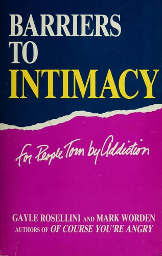 Cover for Barriers to intimacy for people torn by addiction