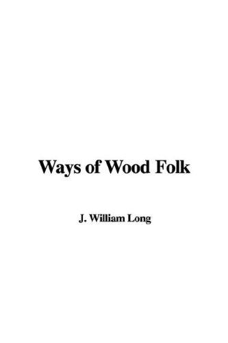 Cover for Ways of Wood Folk