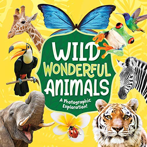 Cover for Wild Wonderful Animals