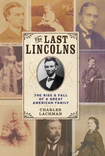 Cover for The Last Lincolns