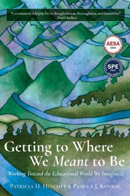 Cover for Getting to Where We Meant to Be