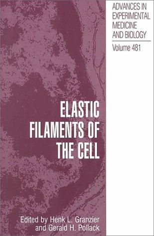 Cover for Elastic Filaments of the Cell (Advances in Experimental Medicine and Biology)