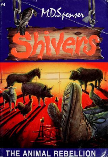 Cover for The animal rebellion (Book #4).