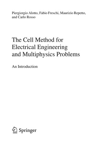 Cover for The Cell Method for Electrical Engineering and Multiphysics Problems