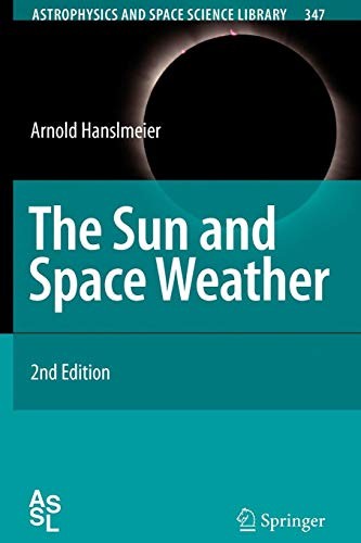 Cover for The Sun and Space Weather