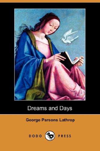 Cover for Dreams and Days (Dodo Press)