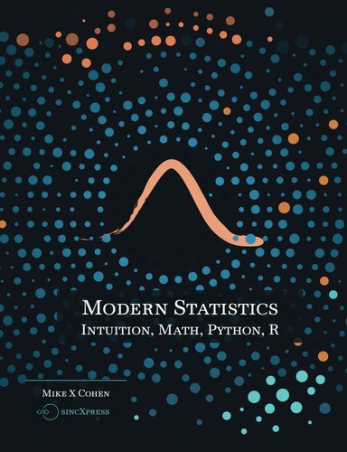 Cover for Modern Statistics: Intuition, Math, Python, R