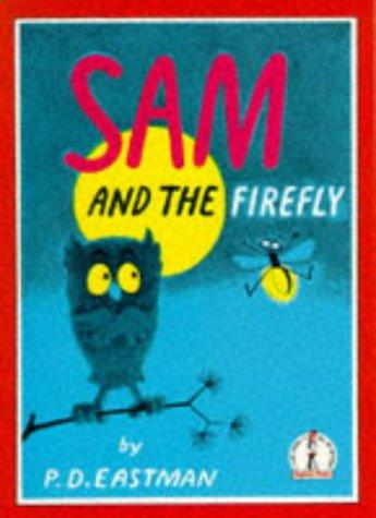 Cover for Sam and the Firefly (Beginner Books)