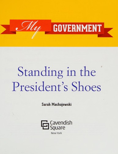 Cover for Standing in the president's shoes