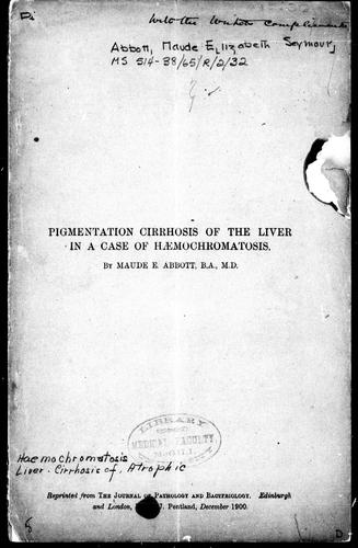 Cover for Pigmentation cirrhosis of the liver in a case of hæmochromatosis