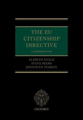 Cover for The Eu Citizenship Directive A Commentary